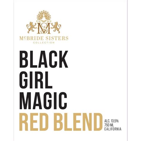 Pouring Black Excellence: The Mcbrie Sisters Black Gurl Magic Red Blend